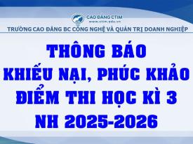Thông báo về việc khiếu nại điểm kiểm tra thường xuyên, kiểm tra định kỳ và phúc khảo điểm thi kết thúc môn học học kỳ 3, năm học 2025-2026 - Lần 1